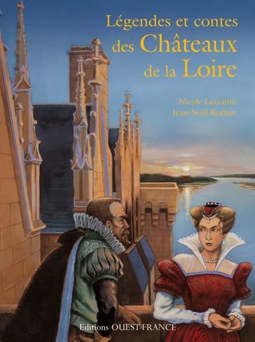 Légendes et contes châteaux de la Loire book