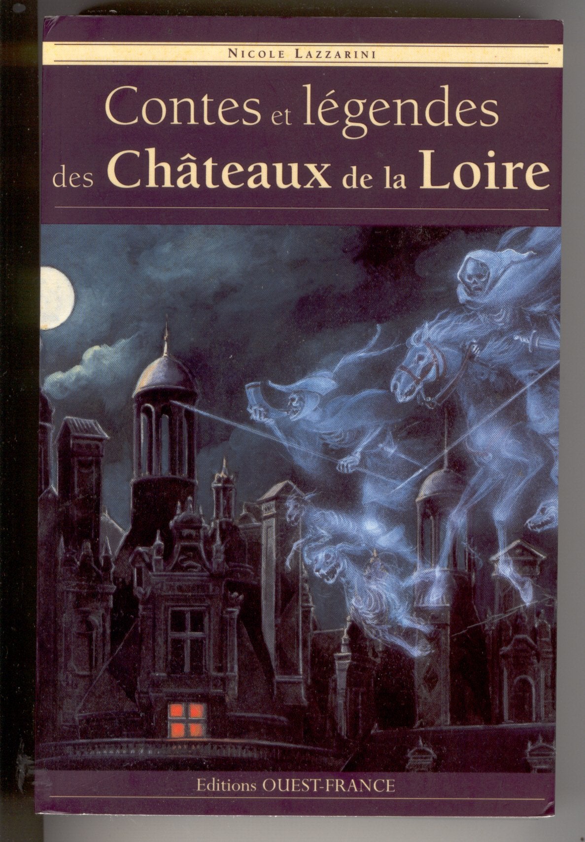 Contes et légendes des châteaux de la Loire book
