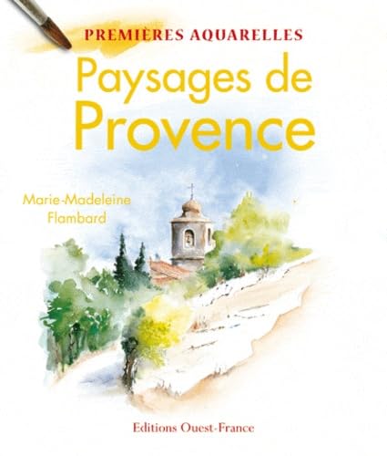 Premières aquarelles : paysages de Provence book