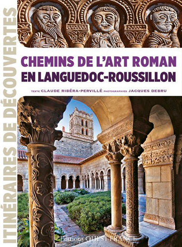 Chemins de l'art roman en Languedoc-Roussillon book