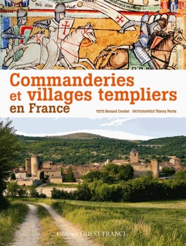 Commanderies et villages templiers en France book