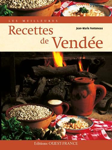 Les Meilleures recettes de Vendée book