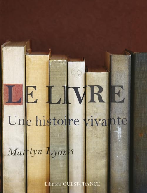 Le livre, une histoire vivante book