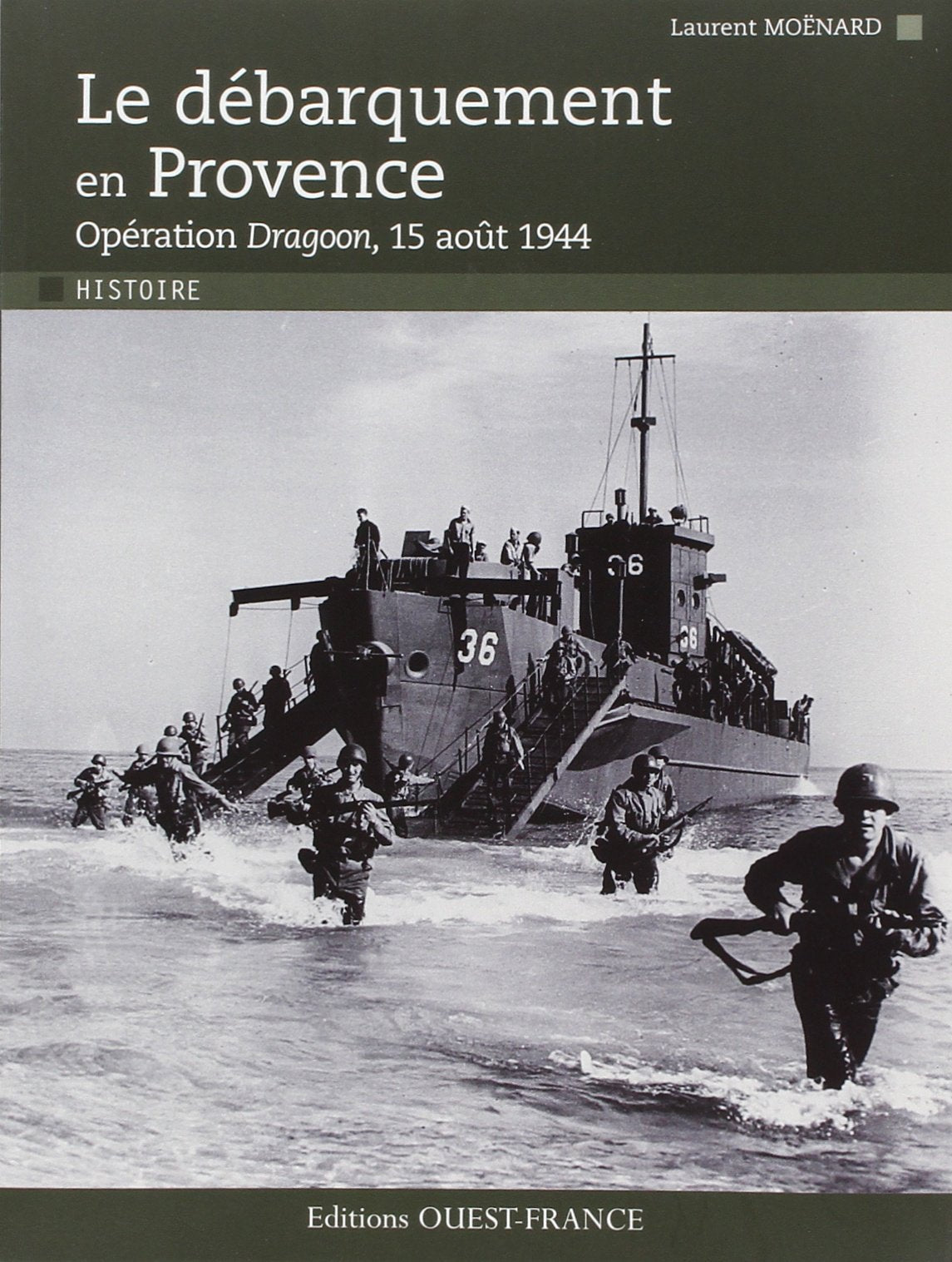 Le débarquement en Provence: Opération Dragoon, 15 août 1944 book