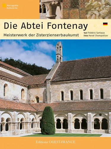 Abbaye de Fontenay (en allemand) : chef-d'oeuvre cistercien Leisure, Home & Garden