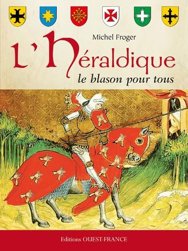 L'Héraldique: Le blason pour tous Books