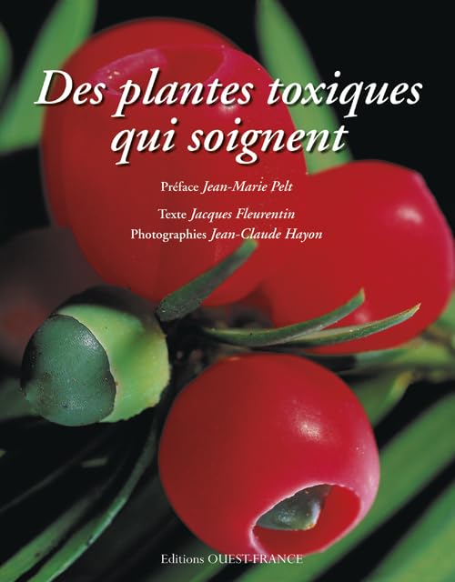 Des plantes toxiques qui soignent book