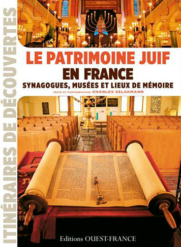 Le patrimoine juif en France : synagogues, musées et lieux de mémoire Leisure, Home & Garden