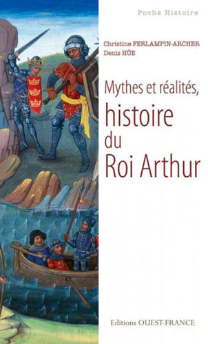 Mythes et réalités, histoire du roi Arthur book