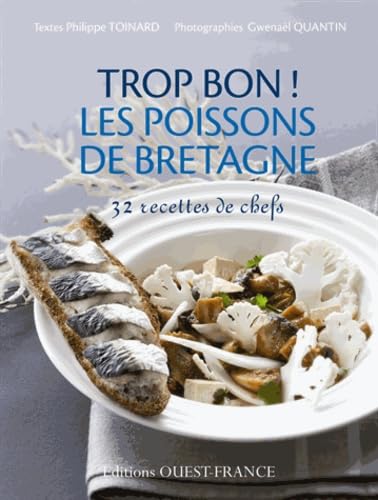 Trop bon ! Les poissons de Bretagne book