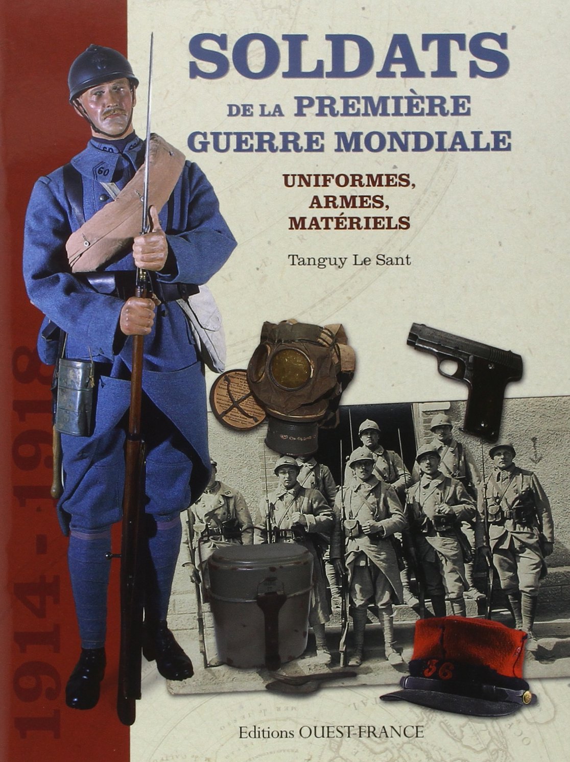 Soldats de la Première Guerre Mondiale book