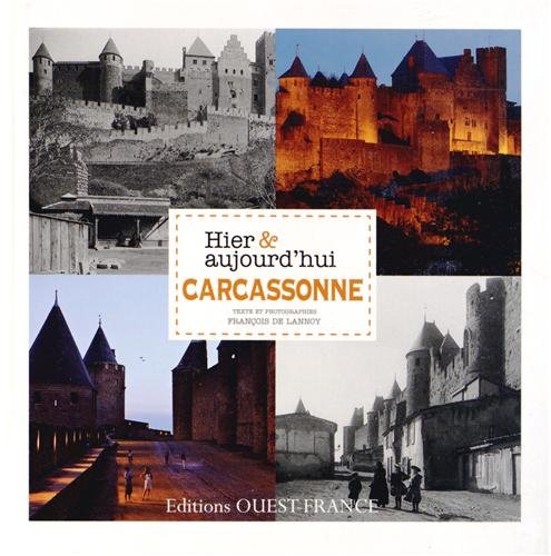 Carcassonne Hier & aujourd'hui book