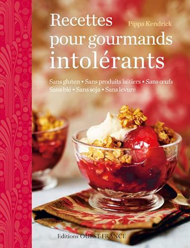 Recettes pour gourmands intolérants book