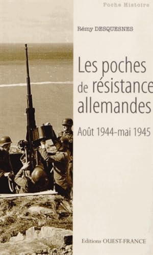Les poches de résistance allemandes (août 1944-mai 1945) book