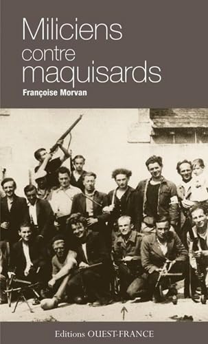 Miliciens contre maquisards book