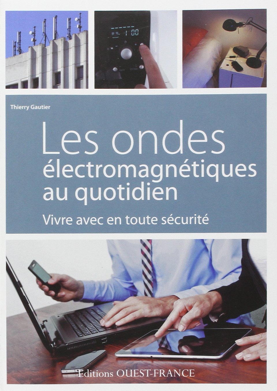 Les Ondes électromagnétiques au quotidien book