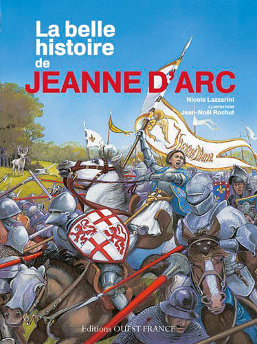 La belle histoire de Jeanne d'Arc book
