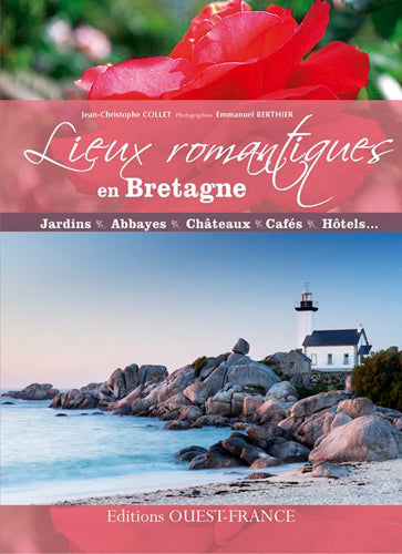 Lieux romantiques en Bretagne : jardins, abbayes, châteaux, cafés, hôtels Leisure, Home & Garden