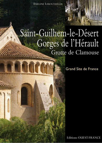 Saint-Guilhem-le-Désert, gorges de l'Hérault, grotte de Clamouse book