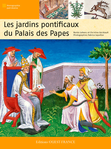 Les jardins pontificaux du Palais des Papes book
