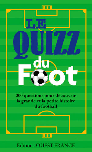 Le quizz du foot : 200 questions pour découvrir la grande et la petite histoire du football Hobbies & Crafts
