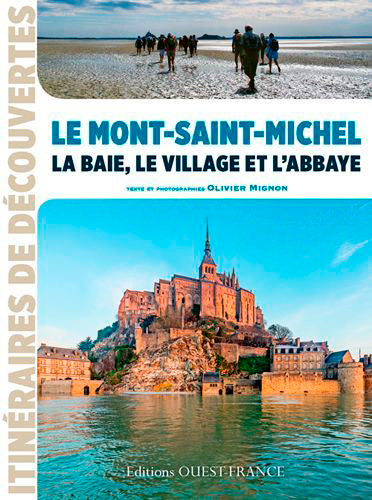Le Mont-Saint-Michel : la baie, le village et l'abbaye Leisure, Home & Garden