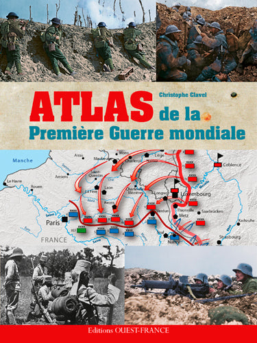 Atlas de la Première Guerre mondiale book