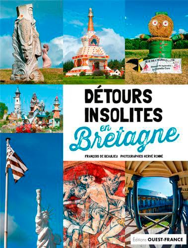 Détours insolites en Bretagne Leisure, Home & Garden