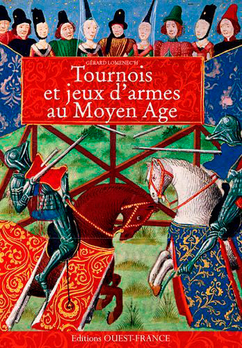 Tournois et jeux d'armes au Moyen Age book