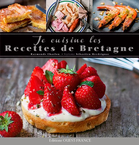 Je cuisine les recettes de Bretagne book