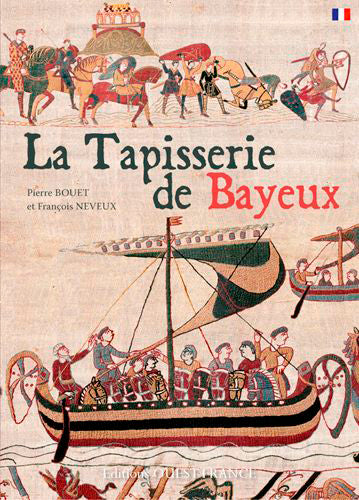 La tapisserie de Bayeux book