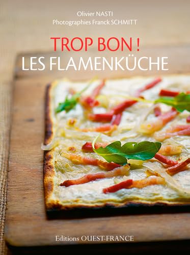Trop bon ! Les flamenküche Leisure, Home & Garden