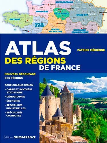 Atlas des régions de France Geology & Geography