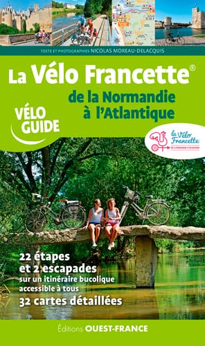 La Vélo Francette de la Normandie à l'Atlantique Leisure & Fun