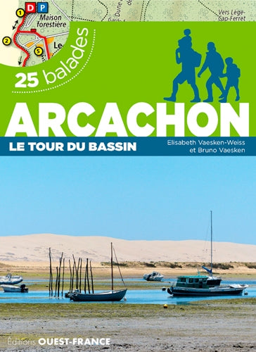 Arcachon : le tour du bassin : 25 balades et 25 cartes détaillées Leisure, Home & Garden