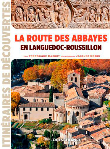 La route des abbayes en Languedoc-Roussillon Leisure, Home & Garden