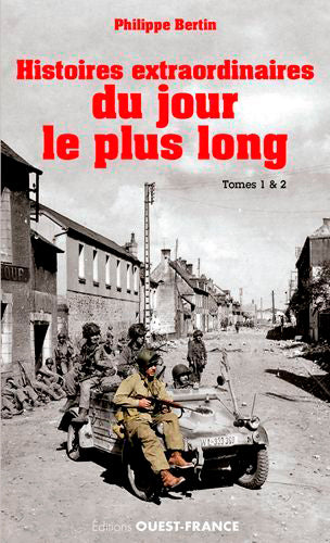 Histoires extraordinaires du jour le plus long : tomes 1 & 2 Politics & History