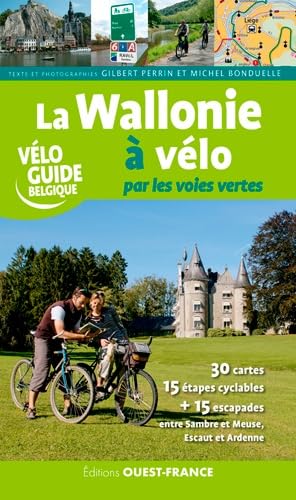La Wallonie à vélo par les voies vertes Leisure, Home & Garden