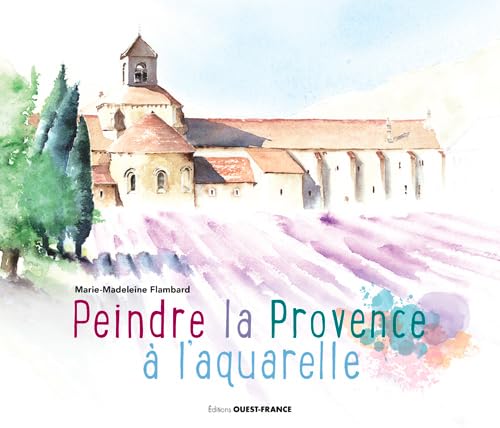 Peindre la Provence à l'aquarelle Film, Art & Culture