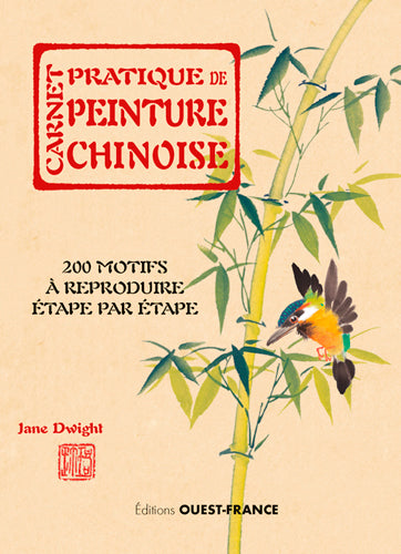 Carnet pratique de peinture chinoise : 200 motifs à reproduire étape par étape Hobbies & Crafts