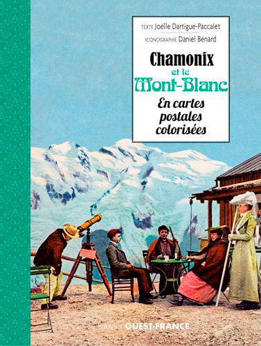 Chamonix et le Mont-Blanc en cartes postales colorisées Leisure, Home & Garden