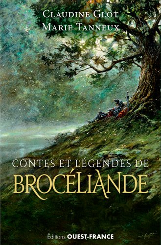 Contes et légendes de Brocéliande Fairy Tales & Legends