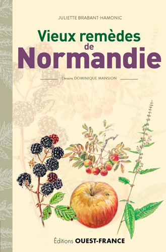 Vieux remèdes de Normandie book