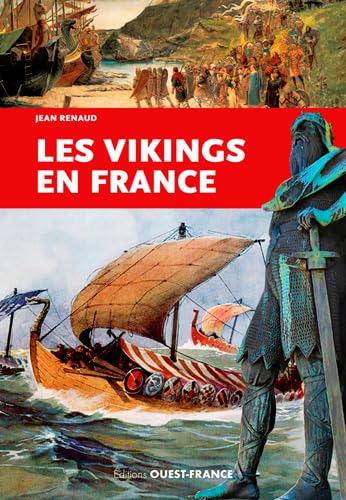 Les Vikings en France Politics & History