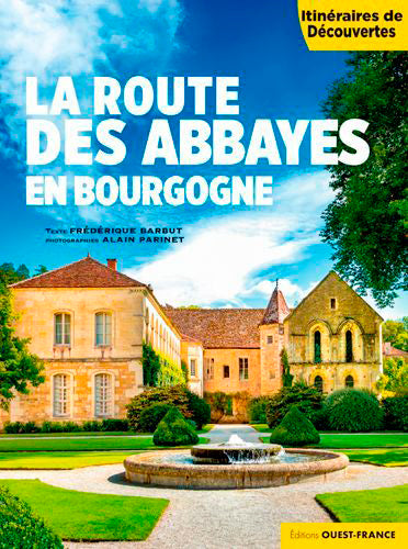 La route des abbayes en Bourgogne Leisure, Home & Garden