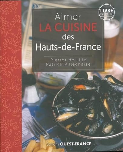 Aimer la cuisine des Hauts-de-France book