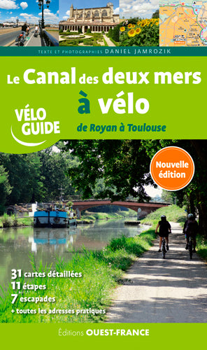 Le canal des deux mers à vélo : de Royan à Toulouse book