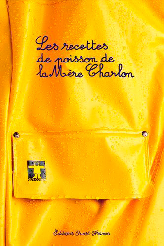 Les recettes de poisson de la mère Charlon Leisure, Home & Garden