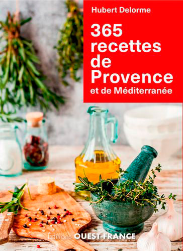 365 recettes de Provence et de Méditerranée book