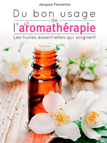 Du bon usage de l'aromathérapie : les huiles essentielles qui soignent Health, Nutrition & Fitness